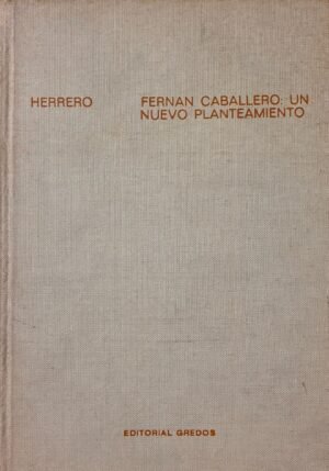 Fernan caballero: un nuevo planteamiento - Javier Herrero
