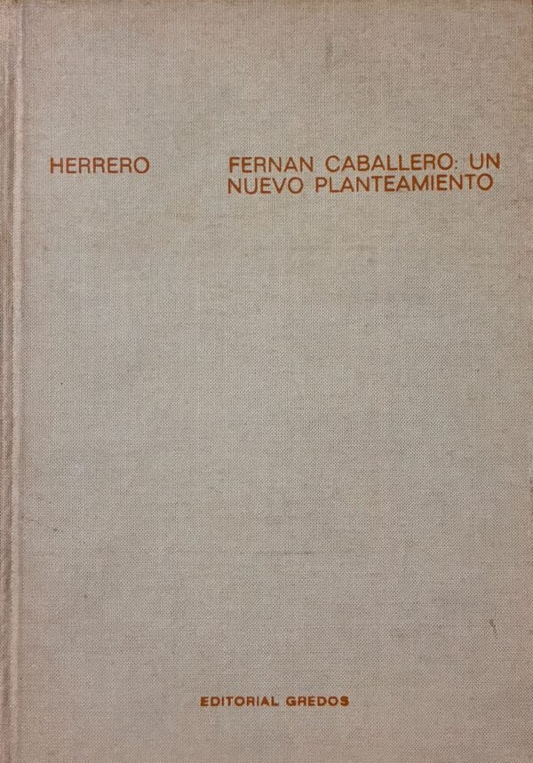 Fernan caballero: un nuevo planteamiento - Javier Herrero