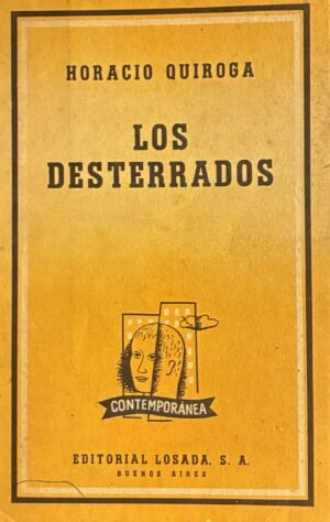 Los desterrados - Horacio Quiroga