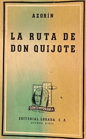 La ruta del quijote - Azorín