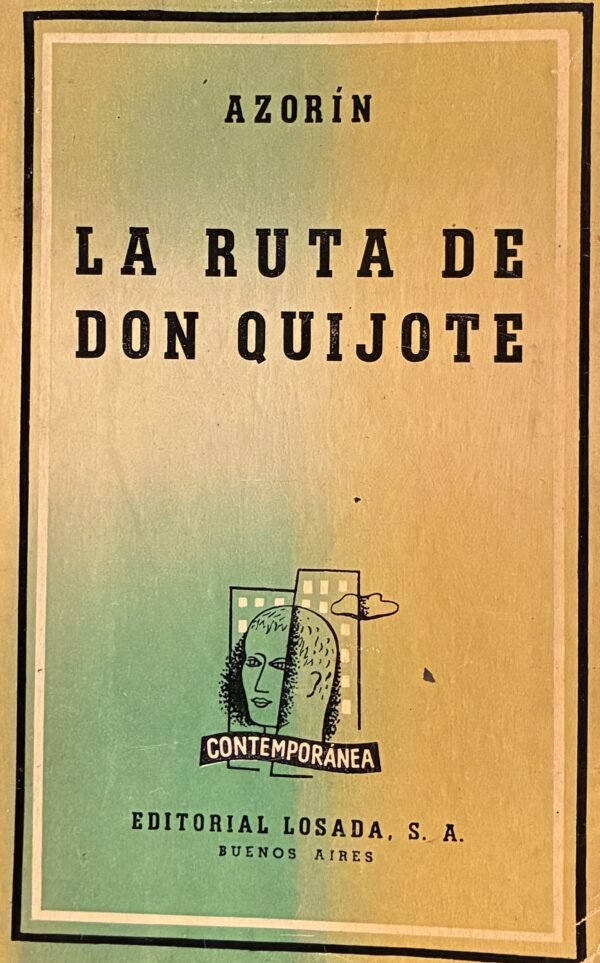 La ruta del quijote - Azorín