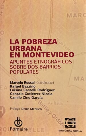 La pobreza urbana en Montevideo - Varios Autores
