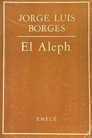 El Aleph - Jorge Luis Borges
