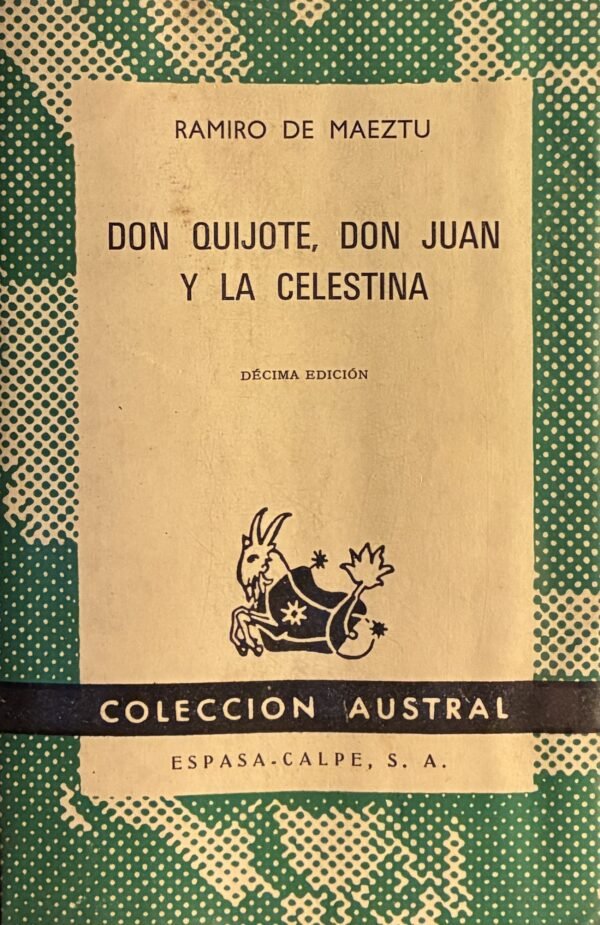 5 (96) Don Quijote, Don Juan y La celestina - Ramiro de Maeztu