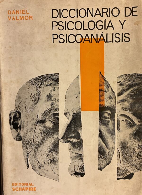 Diccionario de psicología y psicoanálisis - Daniel Valmor