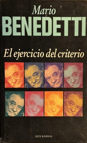 El ejercicio del criterio - Mario Benedetti