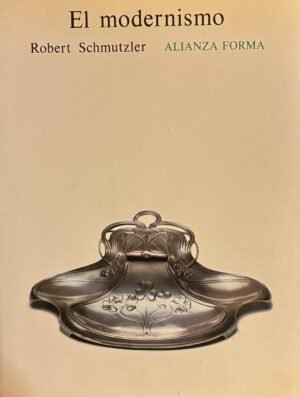 El modernismo - Robert Schmutzler