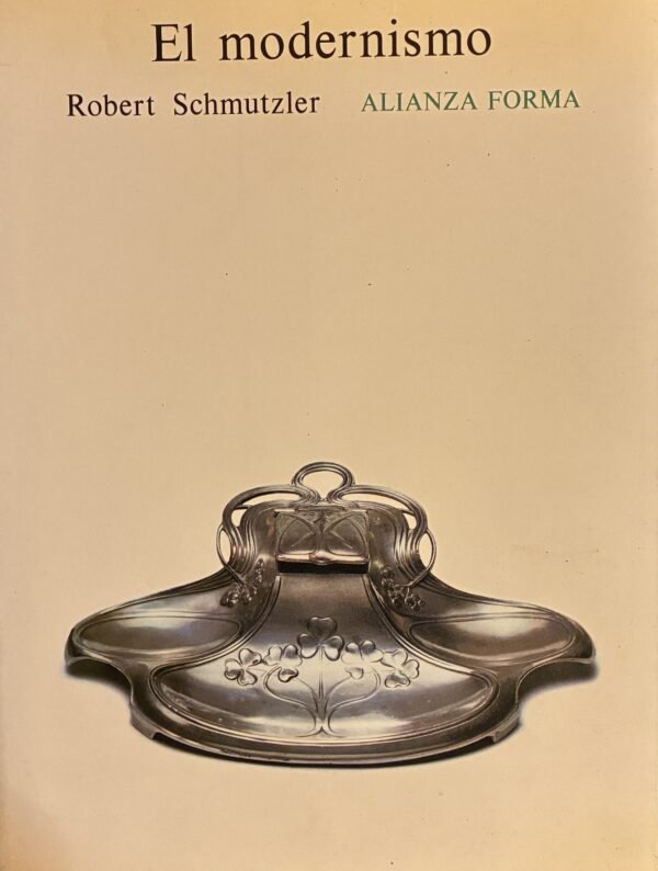 El modernismo - Robert Schmutzler