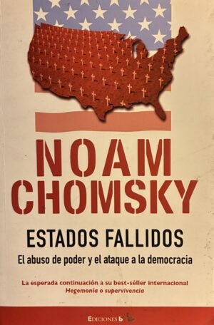 Estados fallidos - Noam Chomsky