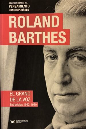 El grano de la voz - Roland Barthes