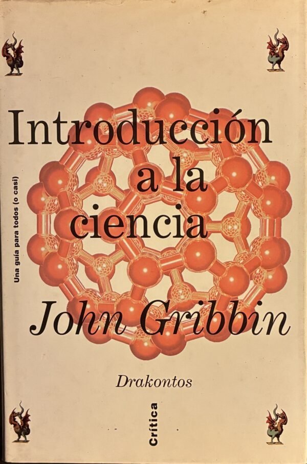 Introducción a la ciencia - John Gribbin