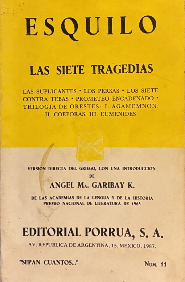 Las siete tragedias - Esquilo