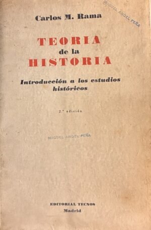 Teoría de la historia - Carlos M. Rama