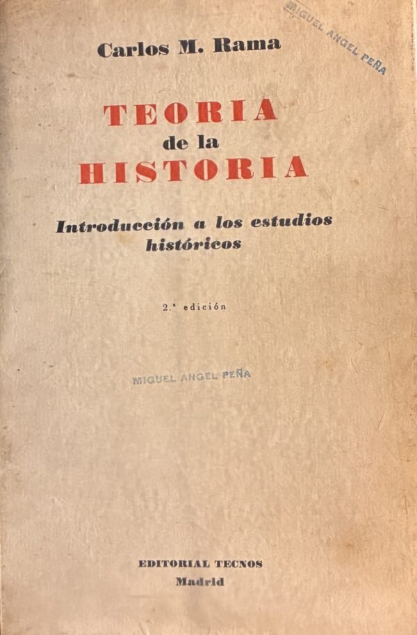 Teoría de la historia - Carlos M. Rama