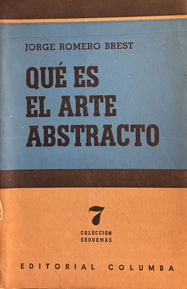 Qué es el arte abstracto - Jorge Romero Brest