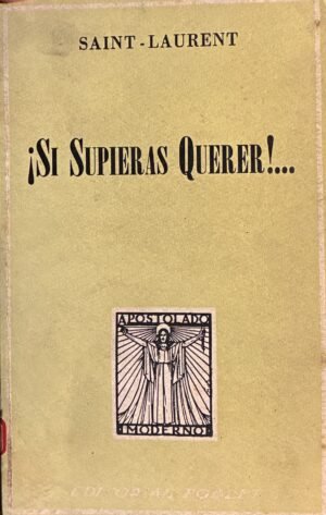 7 (126) ¡ Si Supieras Querer ! - Saint-Laurent