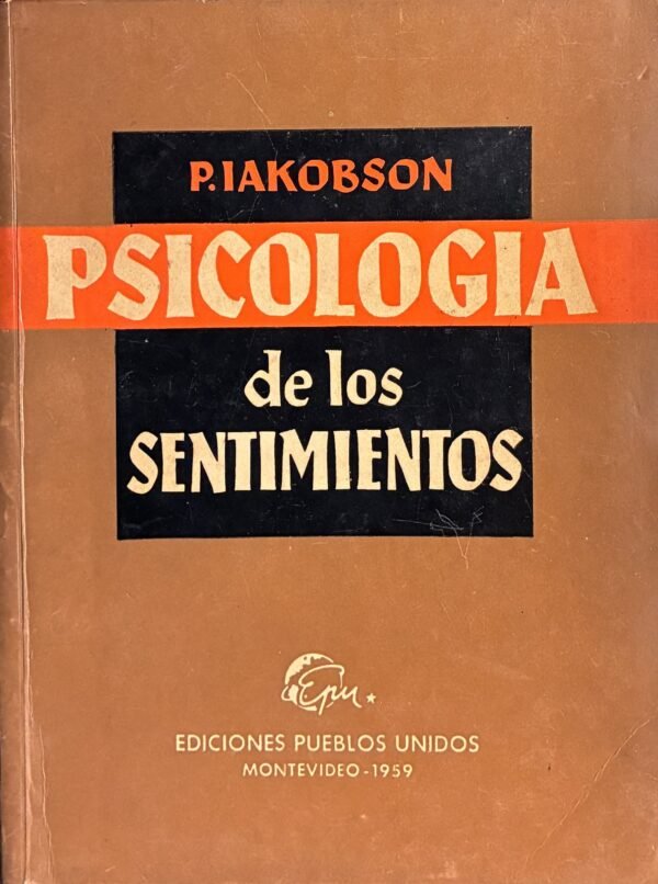 Psicología de los sentimientos - P. Iakobson