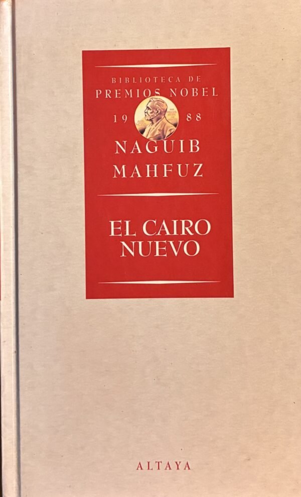 El Cairo Nuevo - Naguib Mahfuz