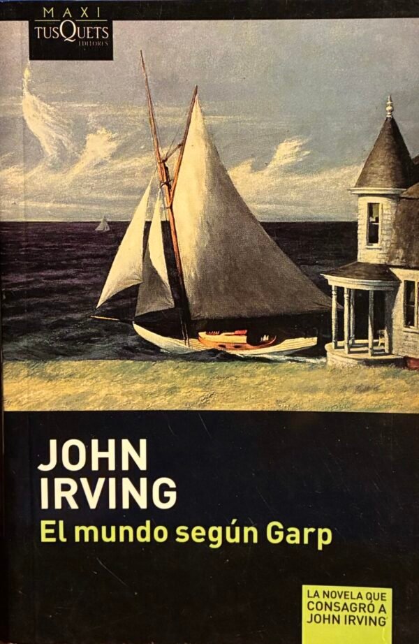 El mundo según Garp - John Irving