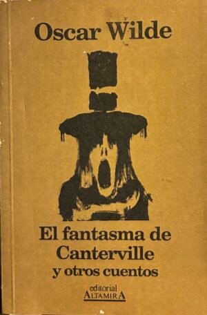 El fantasma de Canterville y otros cuentos - Oscar Wilde