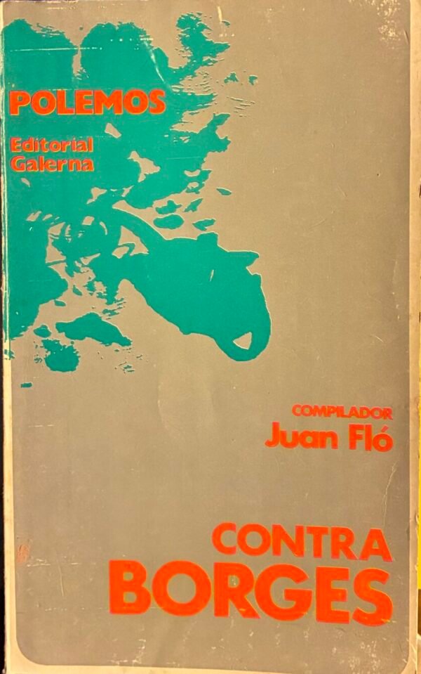 IMG_3378 Contra Borges - Juan Fló