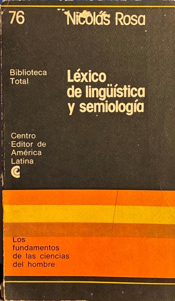 Léxico de lingüística y semiología - Nicolás Rosa