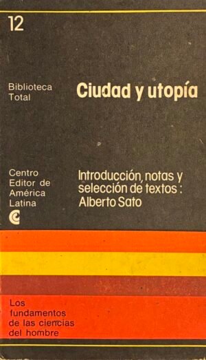 Ciudad y utopía