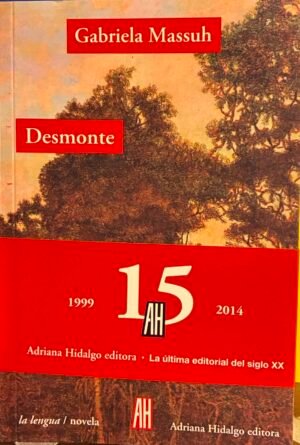 Desmonte - Gabriela Massuh
