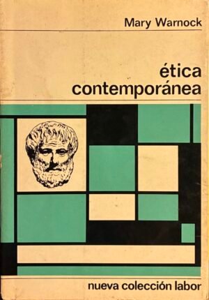 Ética contemporánea - Mary Warnock