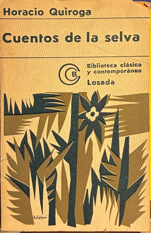 Cuentos de la selva - Horacio Quiroga