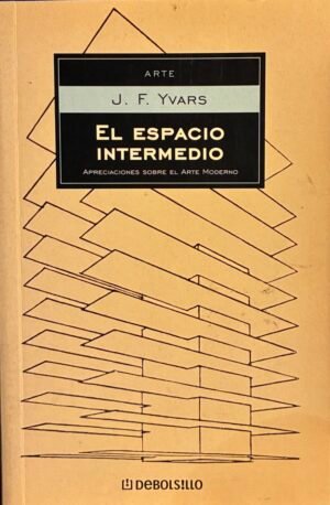 El espacio intermedio - J. F. Yvars