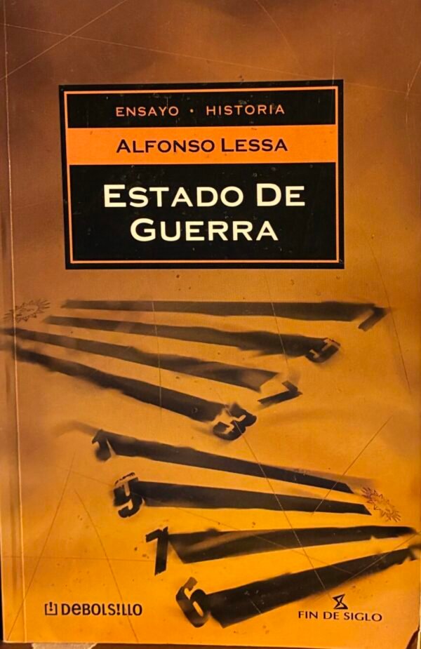 Estado de guerra - Alfonso Lessa