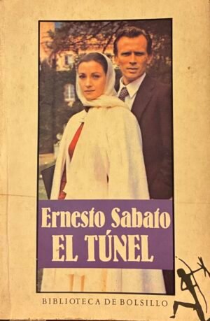 El túnel - Ernesto Sábato