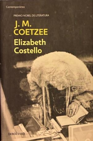 Elizabeth Costello - J. M. Coetzee
