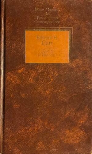 ¿Qué es la historia? - E. H. Carr
