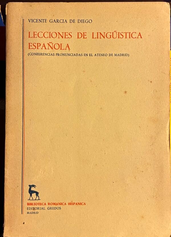 Lecciones de lingüística española - Vicente García de Diego