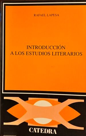 Introducción a los estudios literarios - Rafael Lapesa