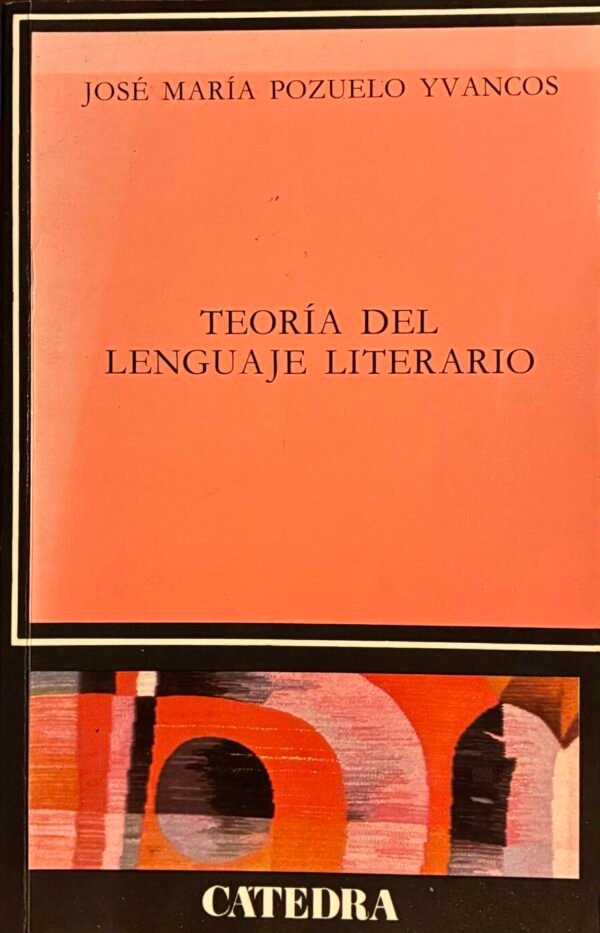 Teoría del Lenguaje literario - José Mario Pozuelo Yvancos