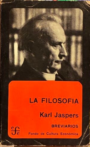 La filosofía - Karl Jaspers
