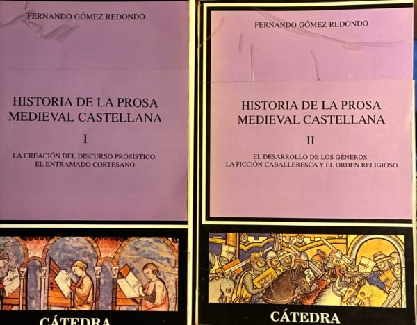IMG_3493 Historia de la prosa medieval castellana (2 tomos) Catedra - Fernando Gómez Redondo