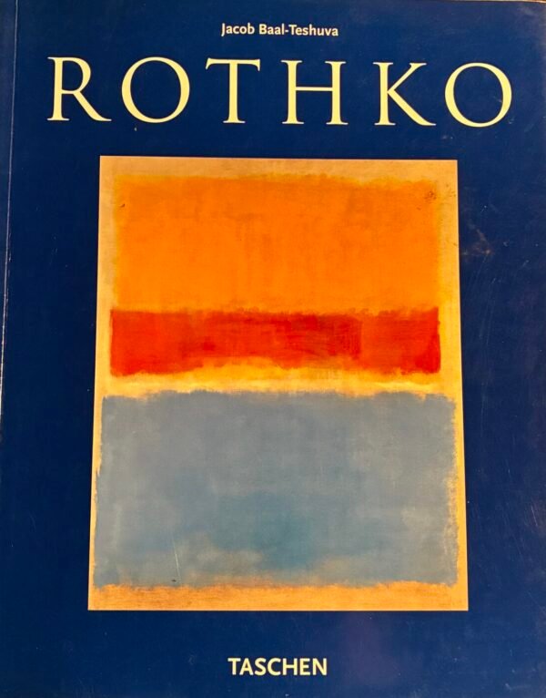 Rothko (Taschen) - Jacob Baal-Teshuva