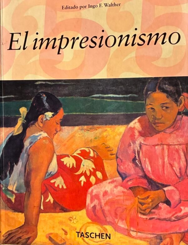 El impresionismo (Taschen) - Ingo F. Walther