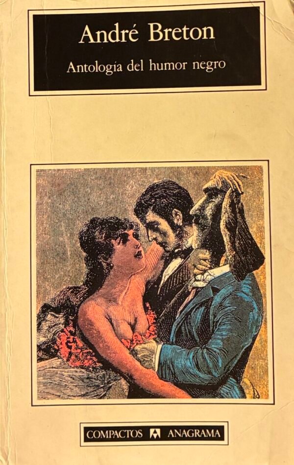 Antología del humor negro - André Breton