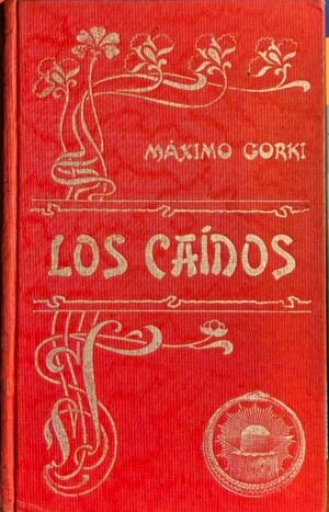 Los caídos - Máximo Gorki