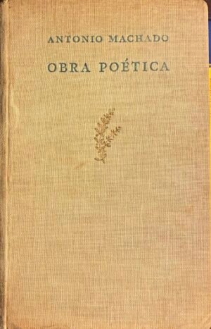 Obra poética - Antonio Machado