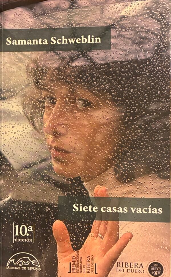 Siete casas vacías - Samanta Schweblin
