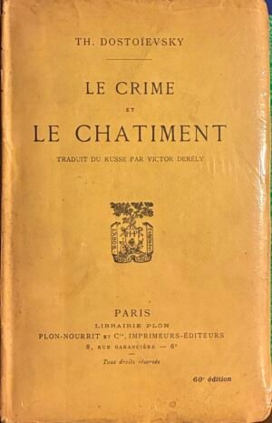 Le crime et le chatiment (francés) - Dostoievsky