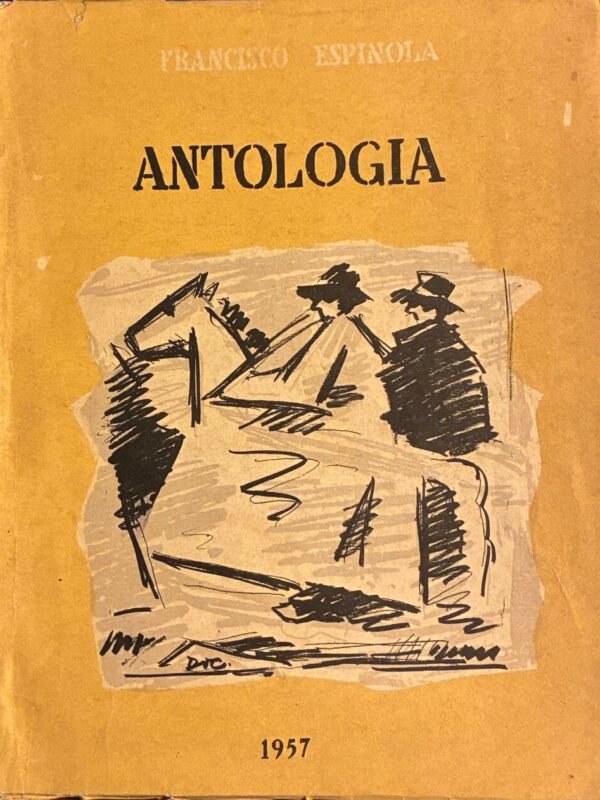 Antología (firmado) - Francisco Espinola