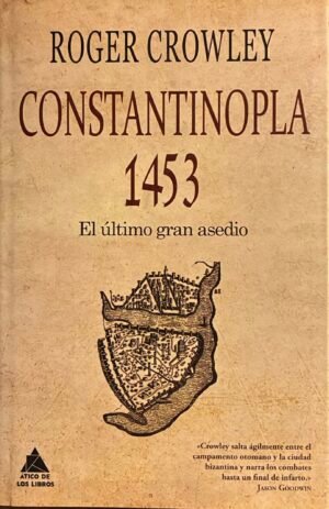 Constantinopla 1453 - Roger Crowley