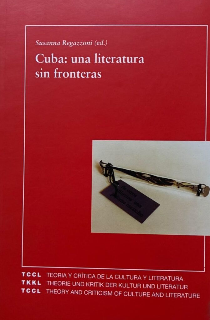 Cuba: una literatura sin fronteras - Susanna Regazzoni